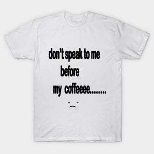 coffee addict T-Shirt